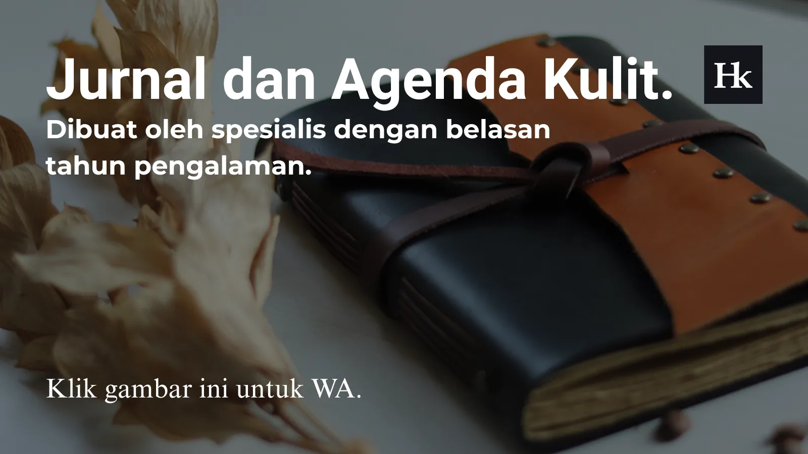 Dibuat oleh Spesialis Jurnal Kulit dengan Pengalaman Belasan Tahun